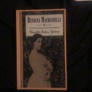Benigna Machiavelli by Charlotte Perkins Gilman